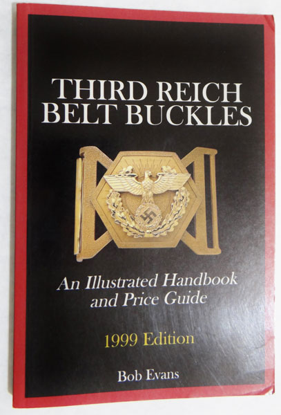 Third Reich Belt Buckle Book Third Reich Belt Buckle Book
