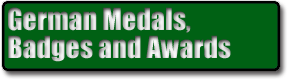 German Medals, Badges and Awards
