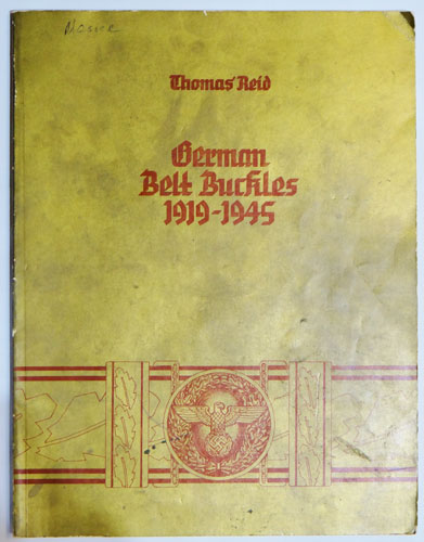 "BOOK" 1974 1st Edition "German Belt Buckles 1919-1945"