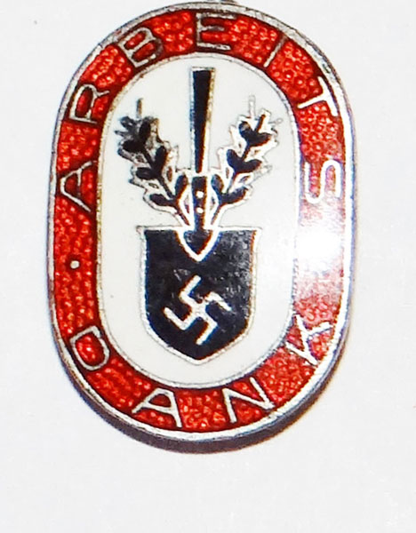 FAD/NSAD ARBEIT DANK Enamel Membership Badge FAD/NSAD ARBEIT DANK Enamel Membership Badge